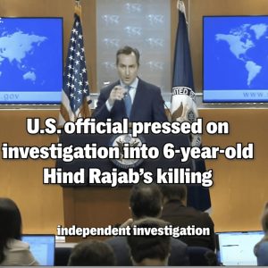 U.S. Official Pressed On Investigation Of 6-Year-Old Hind Rajab's Killing