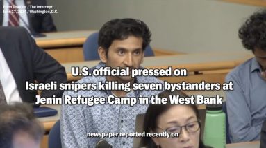 We Pressed a U.S. Official On Reported Israeli Snipers At a West Bank Refugee Camp