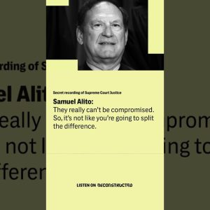 Supreme Court Justice Samuel Alito Caught On Secret Audio