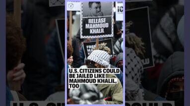 U.S. Citizens Could Be Jailed Like Mahmoud Khalil, Too  #politics #trump