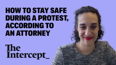 How To Stay Safe At a Protest, According To An Attorney