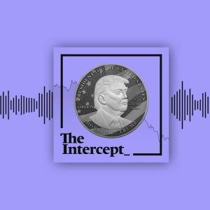 From Trump, With Impunity | The Intercept Briefing