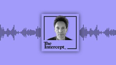 Lethal Illusion: Understanding the Death Penalty With Malcolm Gladwell ⎹ The Intercept Briefing