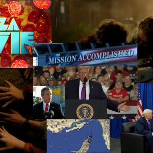 Trump declairs Victory then begs China & Europe to sen Ships to Strait of Hormuz + Pizxagate movie