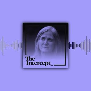 Amy Goodman on the Media’s “Access of Evil” ⎹ The Intercept Briefing