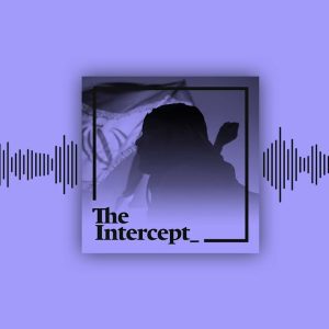 Putting Fuel on a Ceasefire: Israel Tries to Kill U.S.–Iran Talks ⎹ The Intercept Briefing